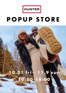 【ELM店】HUNTER POPUP STORE